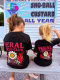 Feral Girls Club Tee - NEW ARRIVAL