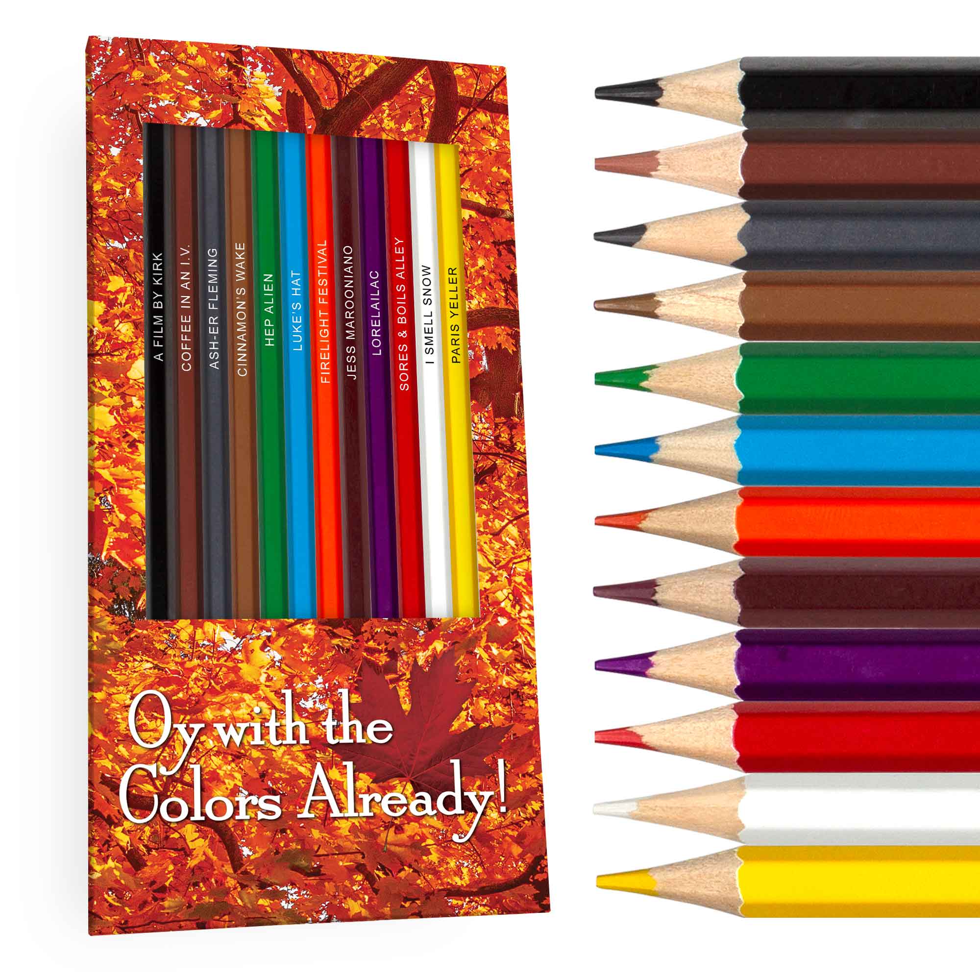 Oy With The Colors Already! Colored Pencils & Coloring Pages for Fans of Gilmore Girls